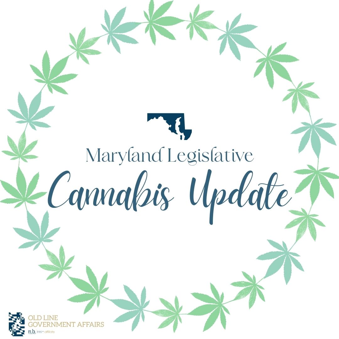 Maryland Legislative Cannabis Update